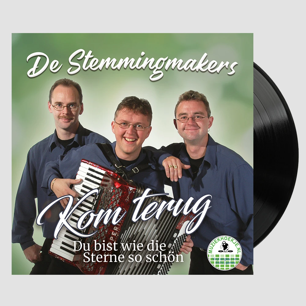 De Stemmingmakers - Kom terug